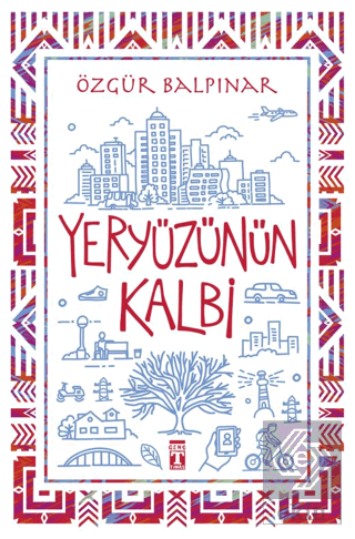 Yeryüzünün Kalbi