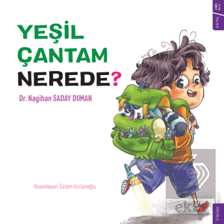 Yeşil Çantam Nerede?