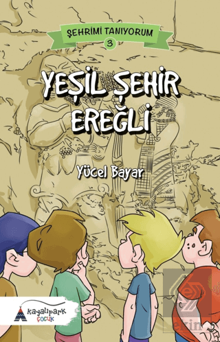 Yeşil Şehir Ereğli