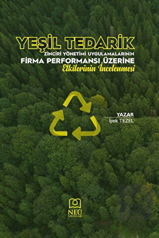 Yeşil Tedarik Zinciri Yönetimi Uygulamalarının Fir