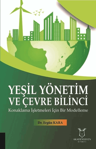 Yeşil Yönetim ve Çevre Bilinci