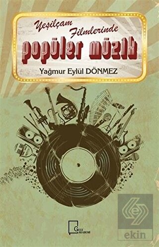 Yeşilçam Filmlerinde Popüler Müzik