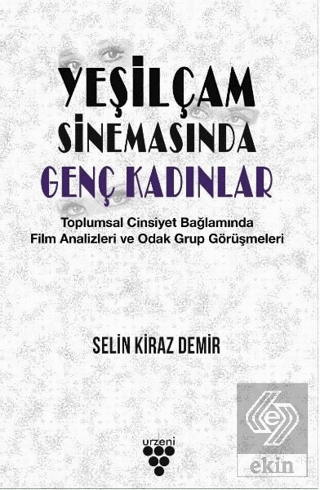 Yeşilçam Sinemasında Genç Kadınlar