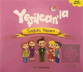 Yeşilcan'la Sağlıklı Yaşam