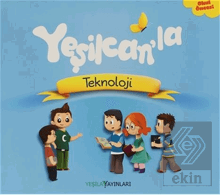 Yeşilcan'la Teknoloji