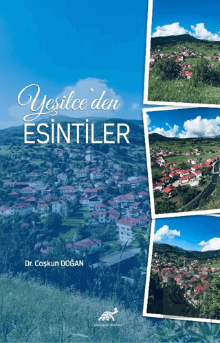 Yeşilce'den Esintiler