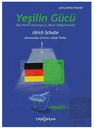 Yeşilin Gücü: Eko-Parti Almanya'yı Nasıl Değiştire