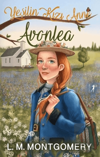 Yeşilin Kızı Anne 2 - Avonlea (Ciltli)