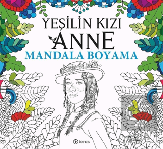 Yeşilin Kızı Anne - Mandala Boyama