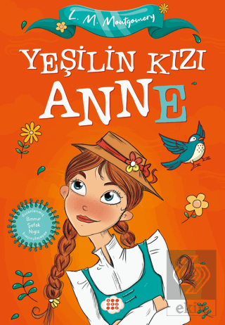 Yeşilin Kızı Anne