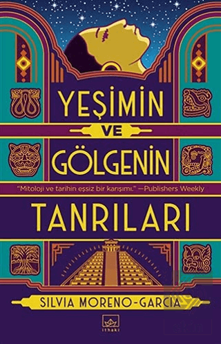 Yeşimin ve Gölgenin Tanrıları