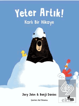 Yeter Artık! - Karlı Bir Hikaye