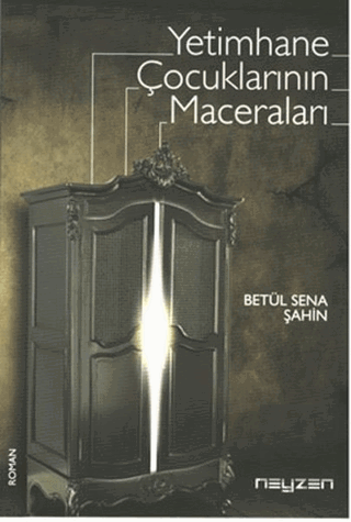 Yetimhane Çocuklarının Maceraları