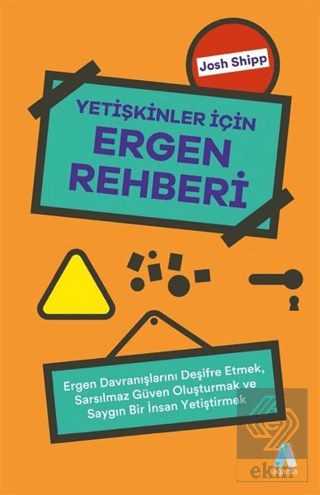 Yetişkinler İçin Ergen Rehberi