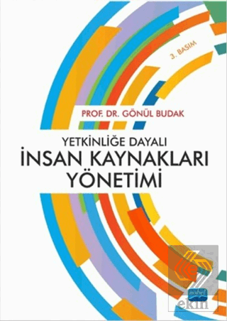 Yetkinliğe Dayalı İnsan Kaynakları Yönetimi