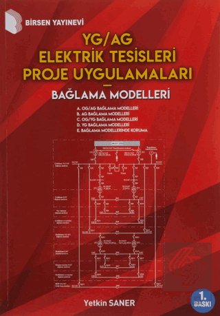 YG/AG Elektrik Tesisleri Proje Uygulamaları - Bağl