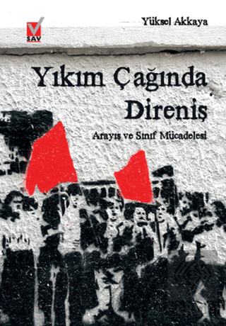 Yıkım Çağında Direniş