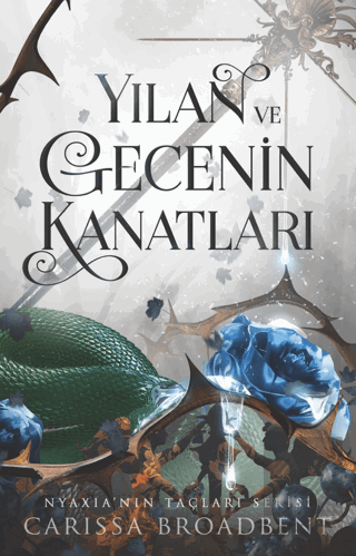 Yılan ve Gecenin Kanatları