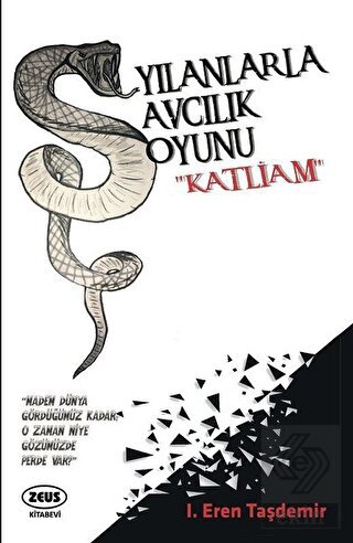 Yılanlarla Avcılık Oyunu