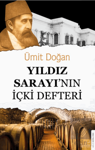 Yıldız Sarayı'nın İçki Defteri