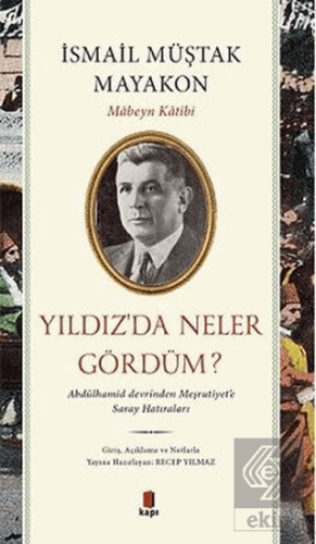 Yıldız'da Neler Gördüm?