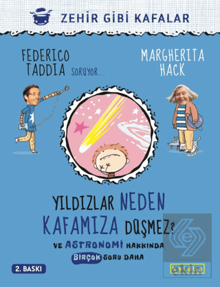 Yıldızlar Neden Kafamıza Düşmez?