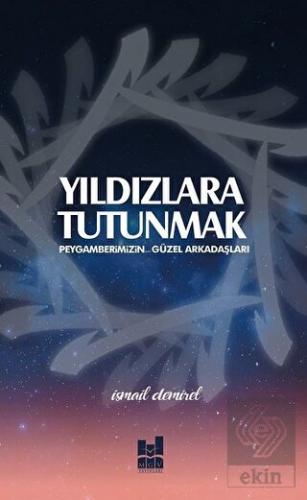 Yıldızlara Tutunmak