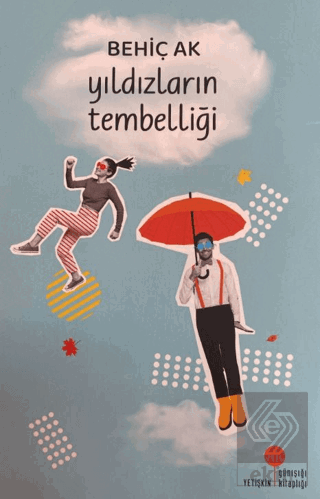 Yıldızların Tembelliği