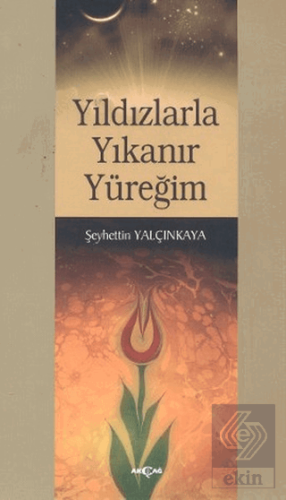 Yıldızlarla Yıkanır Yüreğim