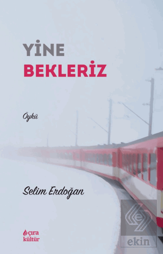 Yine Bekleriz