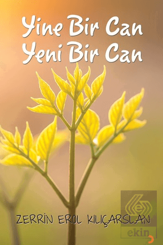 Yine Bir Can Yeni Bir Can