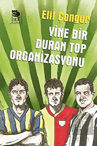 Yine Bir Duran Top Organizasyonu