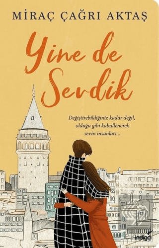 Yine de Sevdik