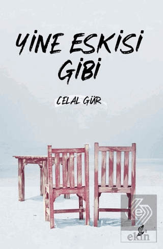 Yine Eskisi Gibi