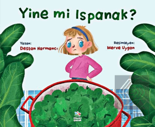 Yine mi Ispanak ?