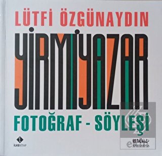 Yirmi Yazar Fotoğraf-Söyleşi