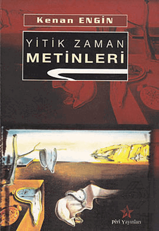 Yitik Zaman Metinleri