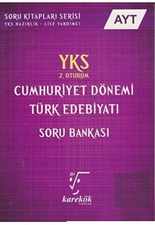 YKS AYT Cumhuriyet Dönemi Türk Edebiyatı Soru Bank