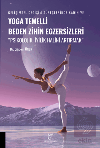 Yoga Temelli Beden Zihin Egzersizleri