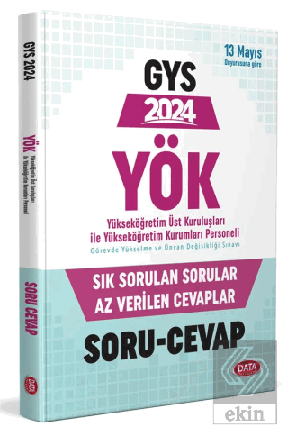 YÖK Personeli GYS Sık Sorulan Sorular Az Verilen Cevaplar Soru-Cevap