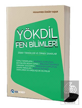 YÖKDİL Fen Bilimleri Sınav Teknikleri ve Örnek Sın