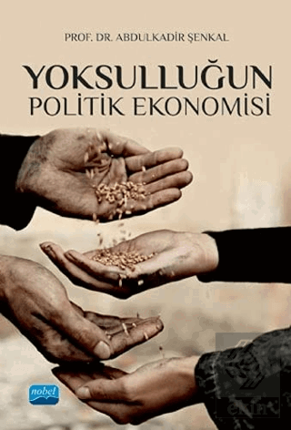 Yoksulluğun Politik Ekonomisi