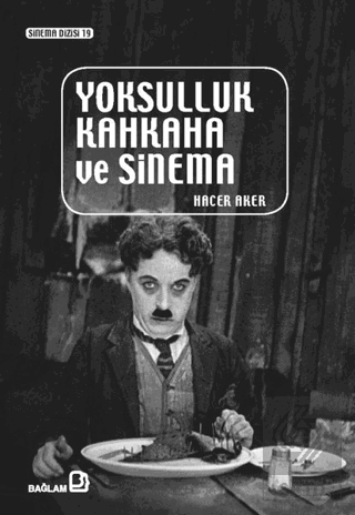 Yoksulluk Kahkaha ve Sinema