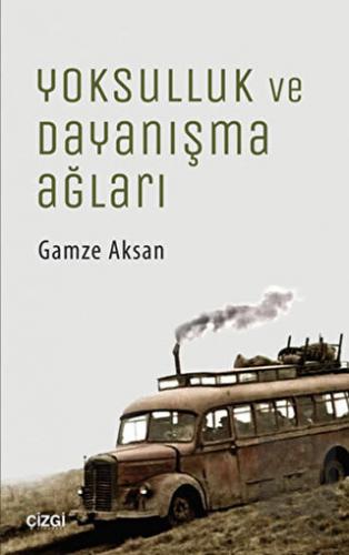 Yoksulluk ve Dayanışma Ağları