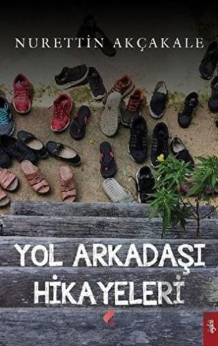 Yol Arkadaşı Hikayeleri