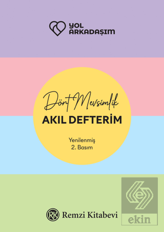 Yol Arkadaşım - Dört Mevsimlik Akıl Defterim