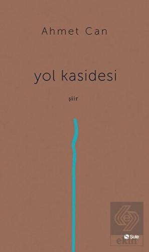 Yol Kasidesi