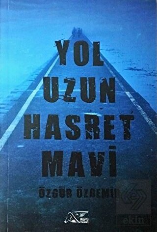 Yol Uzun Hasret Mavi