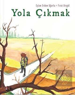 Yola Çıkmak