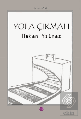 Yola Çıkmalı